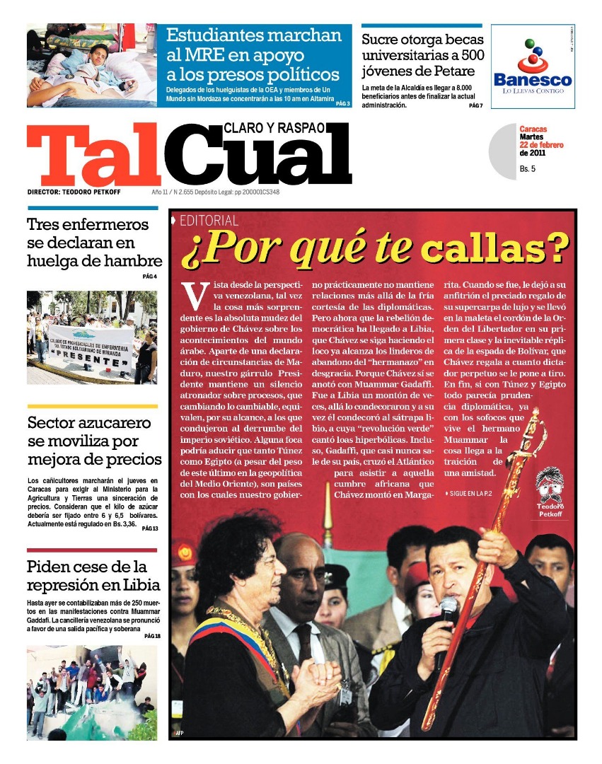 Editorial. ¿Por qué no te callas?