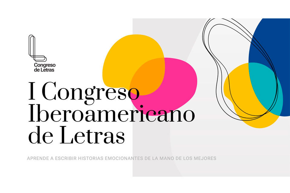 I Congreso Iberoamericano de Letras, una oportunidad para escritores emergentes