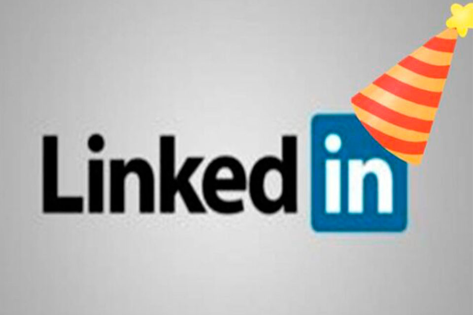 LinkedIn está de cumpleaños