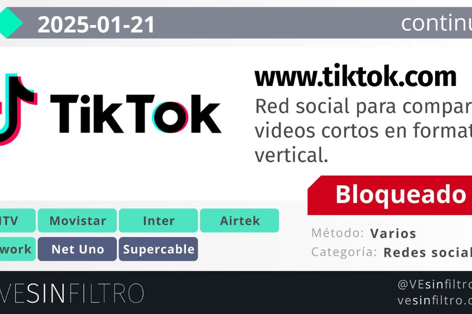 Bloqueo a TikTok Ve Sin Filtro